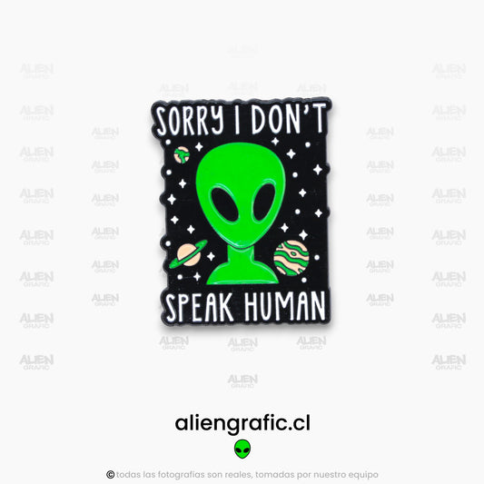 Perdón, No Hablo Humano